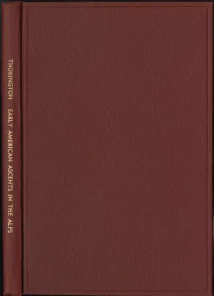 Early American Ascents in the Alps