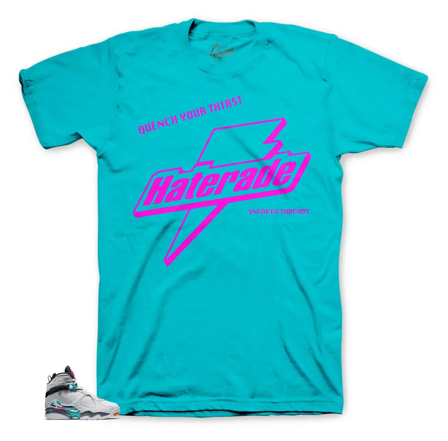 Retro 8 South Beach Haterade Shirt